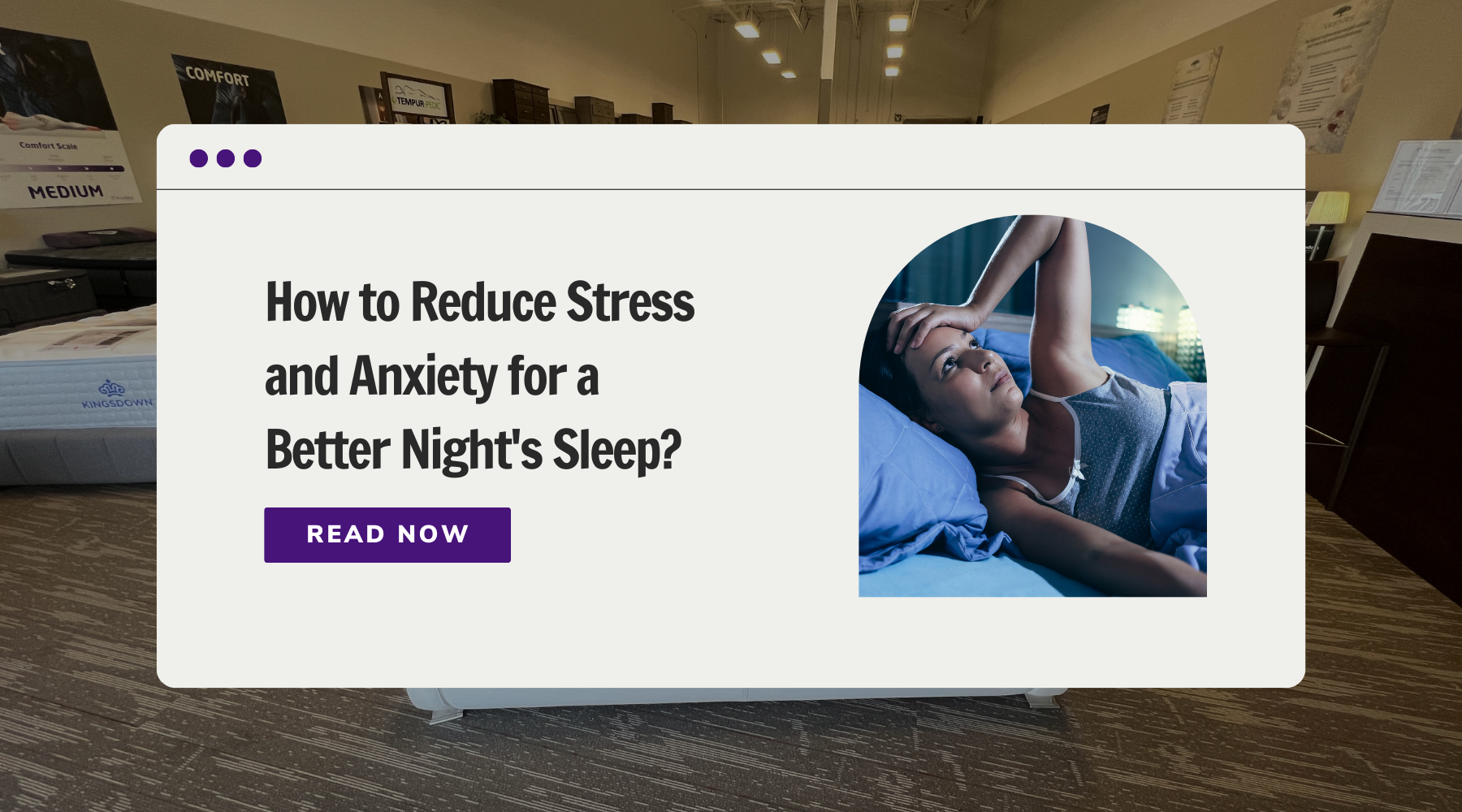 How to Reduce Stress and Anxiety for a Better Night's Sleep?